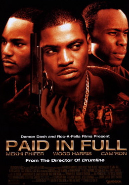 crime drama Paid in Full,